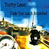 Zum Tee nach Istanbul